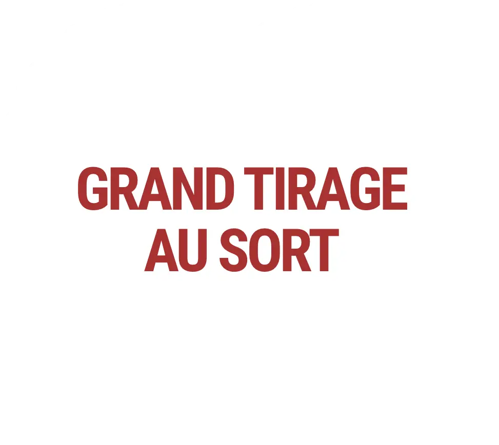 Grand tirage